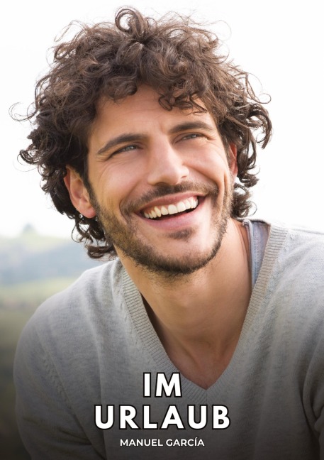 Im Urlaub - Manuel García