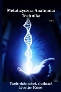 Cover-Bild zum Titel 'Metaphysical Anatomy Technique Polish Version' von 'Evette Rose'