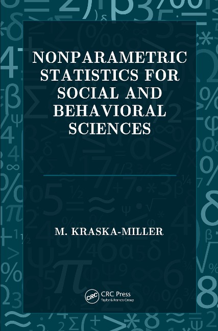 Nonparametric Statistics for Social and Behavioral Sciences - M. Kraska-Miller