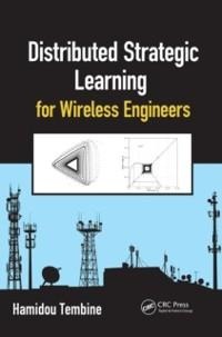 Distributed Strategic Learning for Wireless Engineers - Hamidou Tembine