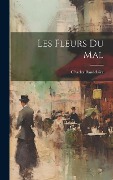 Cover-Bild zum Titel 'Les fleurs du mal' von 'Charles Baudelaire'