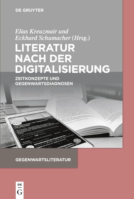 Literatur nach der Digitalisierung - 