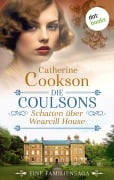 Die Coulsons - Schatten über Wearcill House - Catherine Cookson
