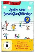 Die 30 besten Spiel- und Bewegungslieder 2 - Die DVD - 