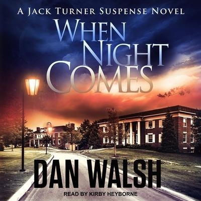 When Night Comes Lib/E - Dan Walsh