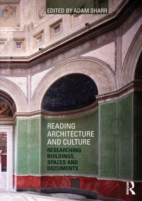 Reading Architecture and Culture - 