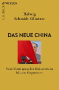 Cover-Bild zum Titel 'Das neue China' von 'Helwig Schmidt-Glintzer'
