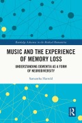 Cover-Bild zum Titel 'Music and the Experience of Memory Loss' von 'Samantha Harrold'