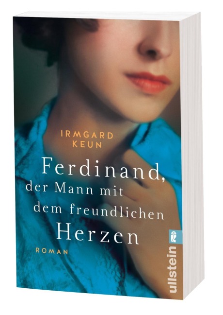 Ferdinand, der Mann mit dem freundlichen Herzen - Irmgard Keun