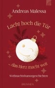 Cover-Bild zum Titel 'Lacht hoch die Tür ... das Herz macht weit' von 'Andreas Malessa'