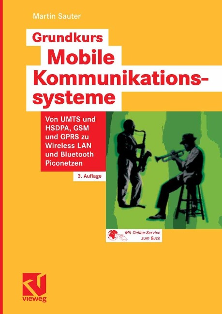 Grundkurs Mobile Kommunikationssysteme - Martin Sauter