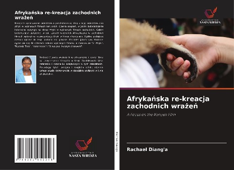 Afryka¿ska re-kreacja zachodnich wra¿e¿ - Rachael Diang'a