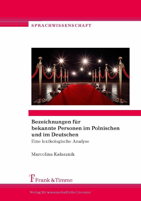 Bezeichnungen für bekannte Personen im Polnischen und im Deutschen - Marcelina Kalasznik
