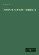 Cover-Bild zum Titel 'Frühmittelhochdeutsche Reimstudien' von 'Karl Wesle'
