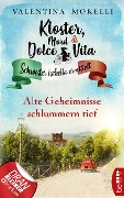 Cover-Bild zum Titel 'Kloster, Mord und Dolce Vita - Alte Geheimnisse schlummern tief' von 'Valentina Morelli'
