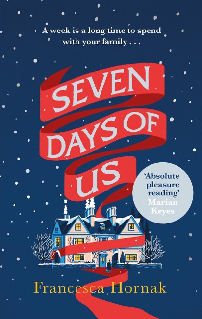 Seven Days of Us - Francesca Hornak