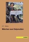 Cover-Bild zum Titel 'Märchen aus Ostpreußen' von ''