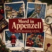 Cover-Bild zum Titel 'Mord in Appenzell' von 'Elias Bauer'
