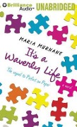 It's a Waverly Life - Maria Murnane