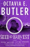 Cover-Bild zum Titel 'Seed to Harvest' von 'Octavia E. Butler'