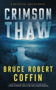 Cover-Bild zum Titel 'Crimson Thaw' von 'Bruce Robert Coffin'