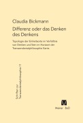 Cover-Bild zum Titel 'Differenz oder das Denken des Denkens' von 'Claudia Bickmann'
