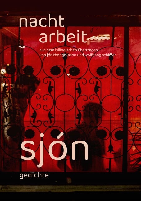 Nachtarbeit - Sjón