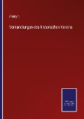 Cover-Bild zum Titel 'Verhandlungen des historischen Vereins' von 'Anonym'
