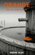 Cover-Bild zum Titel 'ORANGE' von 'André Glas'