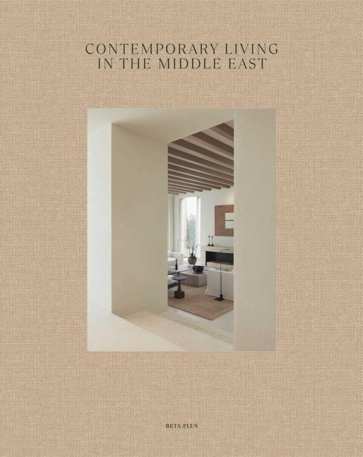 Contemporary Living in the Middle East - 