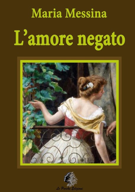 L'amore negato - Maria Messina