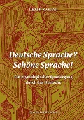 Deutsche Sprache? Schöne Sprache! - Peter Kaspar