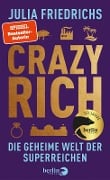 Crazy Rich - Julia Friedrichs