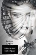 Cover-Bild zum Titel 'Silhouet van een empaat: JOANNA romans' von 'Pebbles L'Abee'