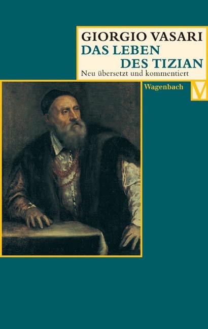 Das Leben des Tizian - Giorgio Vasari