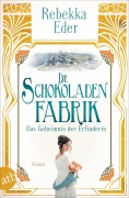 Cover-Bild zum Titel 'Die Schokoladenfabrik - Das Geheimnis der Erfinderin' von 'Rebekka Eder'