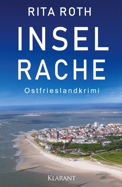 Inselrache. Ostfrieslandkrimi - Rita Roth