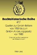Cover-Bild zum Titel 'Quellen zur GmbH-Reform von 1958 bis zum GmbH-Änderungsgesetz von 1980' von ''