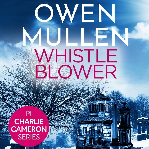 Whistleblower - Owen Mullen