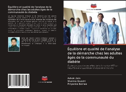 Équilibre et qualité de l'analyse de la démarche chez les adultes âgés de la communauté du diabète - Ashok Jain, Shaima Quadri, Priyanka Bairwa