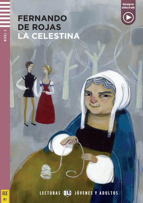 La Celestina - Fernando de Rojas