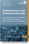 Cover-Bild zum Titel 'Arbeitsschutz und Sicherheitstechnik' von 'Marco Einhaus, Christina Häußinger, Florian Lugauer'
