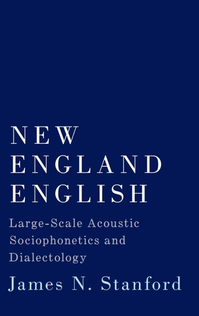 New England English - James N Stanford