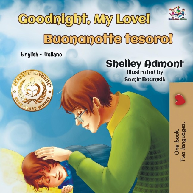 Goodnight, My Love! Buonanotte tesoro! - Shelley Admont, Kidkiddos Books