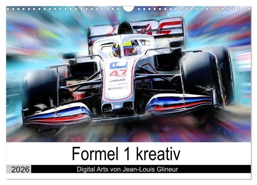 Formel 1 kreativ - Digital Art von Jean-Louis Glineur (Wandkalender 2026 DIN A3 quer), CALVENDO Monatskalender - Jean-Louis Glineur