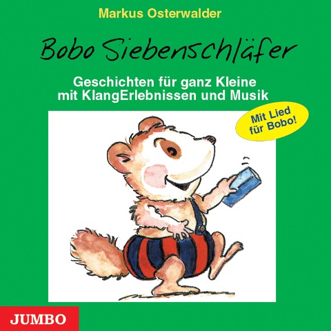 Bobo Siebenschläfer - Markus Osterwalder