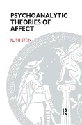 Cover-Bild zum Titel 'Psychoanalytic Theories of Affect' von 'Ruth Stein'