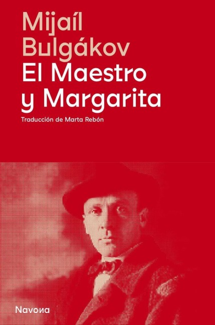 Maestro Y Margarita, El - Mijail Bulgakov