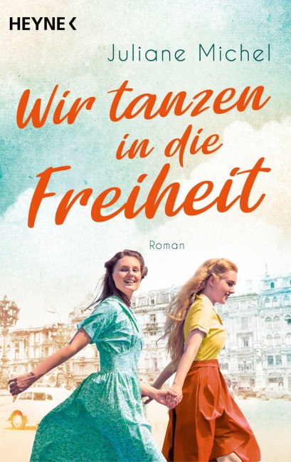 Wir tanzen in die Freiheit - Juliane Michel