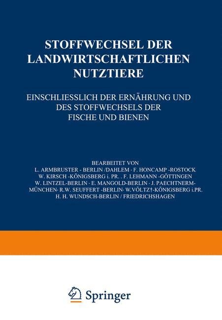 Stoffwechsel der Landwirtschaftlichen Nutztiere - Na Armbruster, Na Lintzel, Na Honcamp, Na Kirsch, Na Lehmann